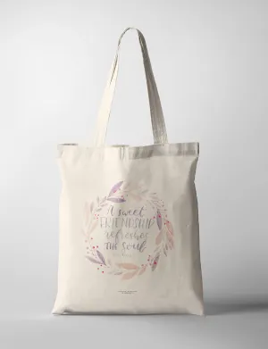 A Sweet Friendship Refreshes The Soul {Tote Bag}