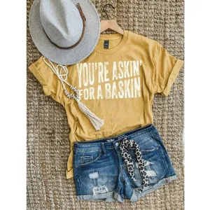 Askin for a Baskin, Graphic T-Shirt