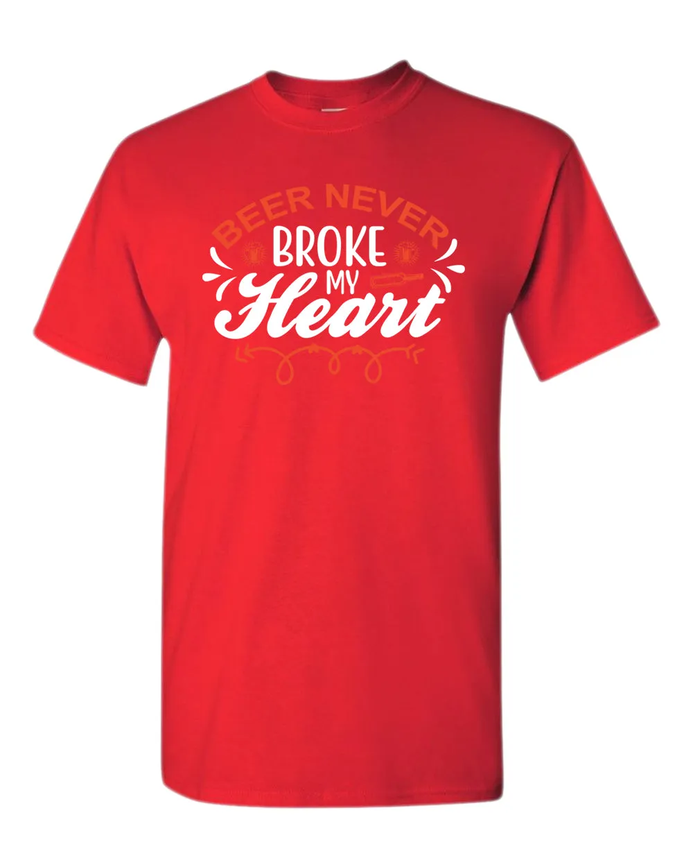 Beer never broke my heart t-shirt, beer drinking t-shirt