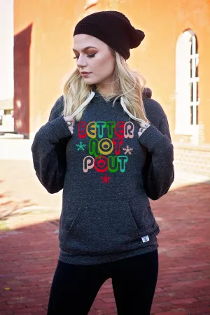 Better Not Pout Christmas Hoodie | Unisex Triblend