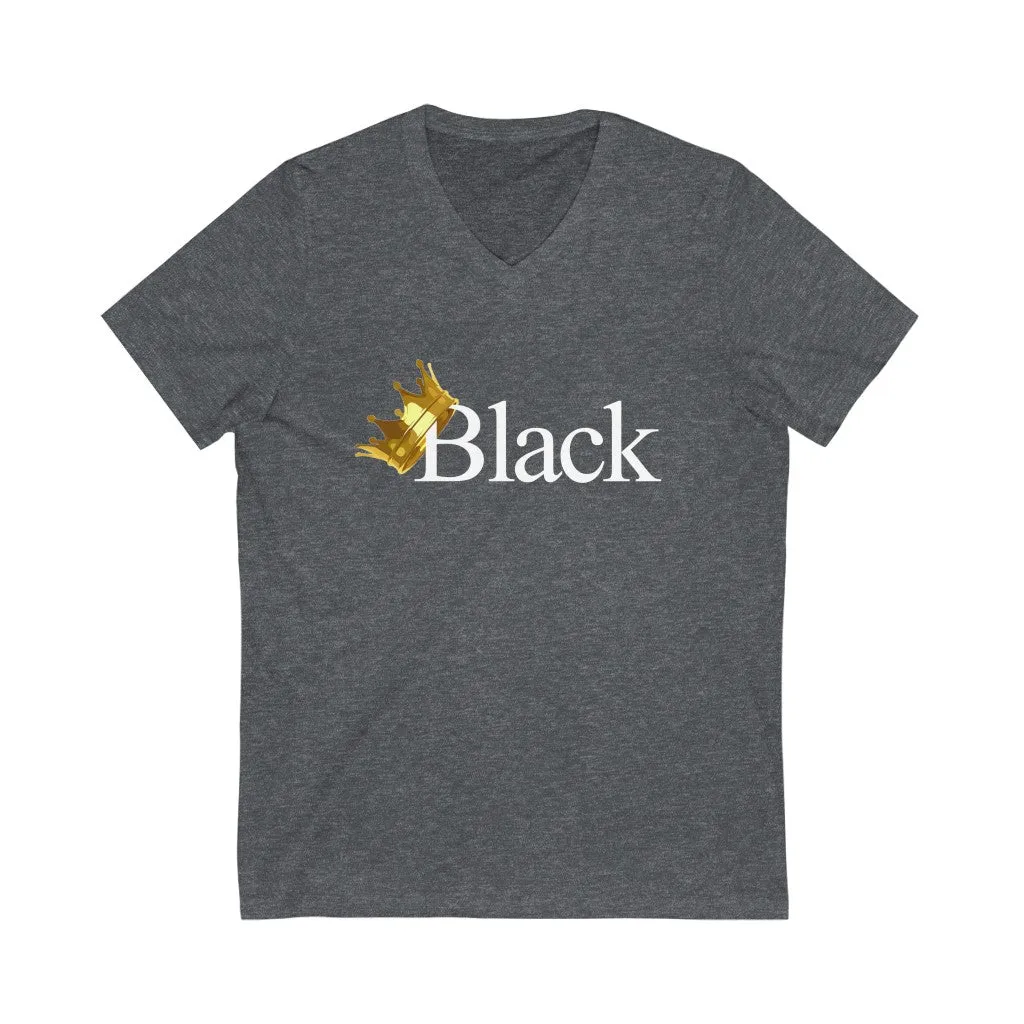 BLACK IS KING - Unisex V-Neck T-shirt