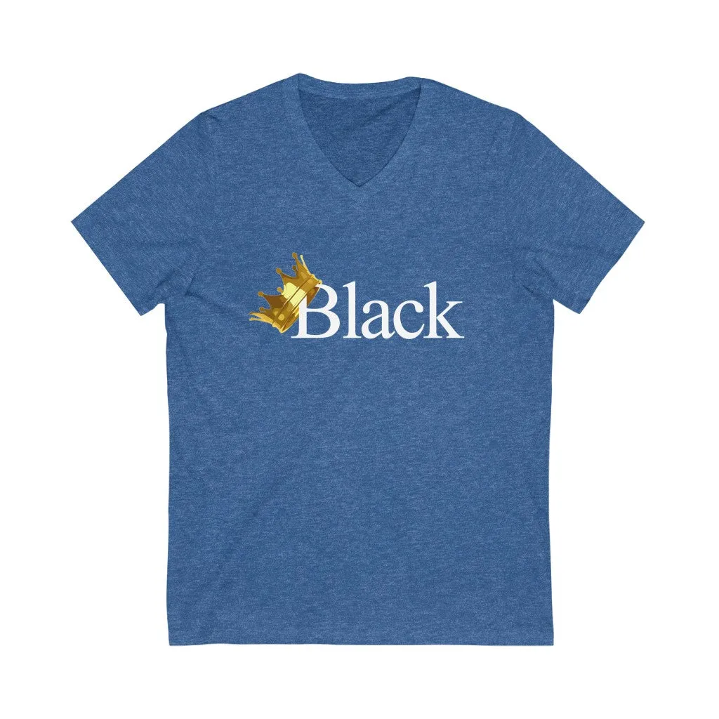 BLACK IS KING - Unisex V-Neck T-shirt