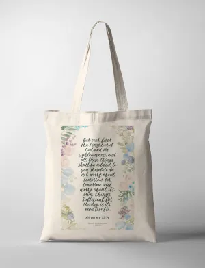 But Seek First The Kingdom {Tote Bag}