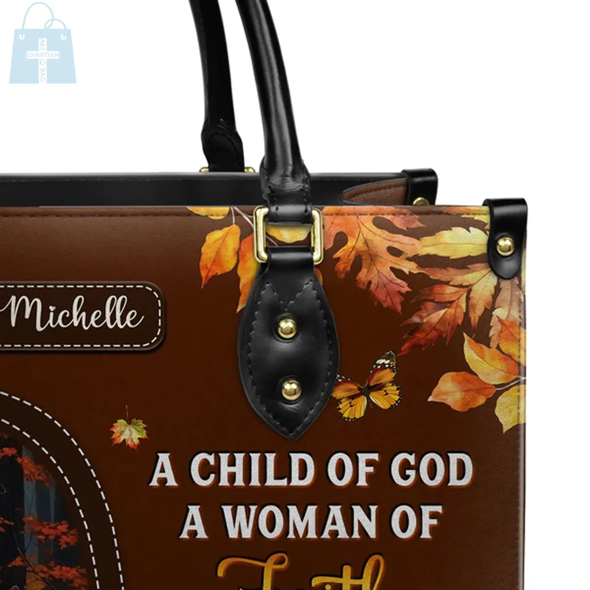 Christianartbag Handbags, A Child Of God A Woman Of Faith A Warrior Of Christ Leather Handbag, Autumn Women Warrior Leather Handbag, Gifts for Women, CABLTB02181023.