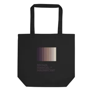 Eco Tote Bag (Brown, Magical, & Magnificent)