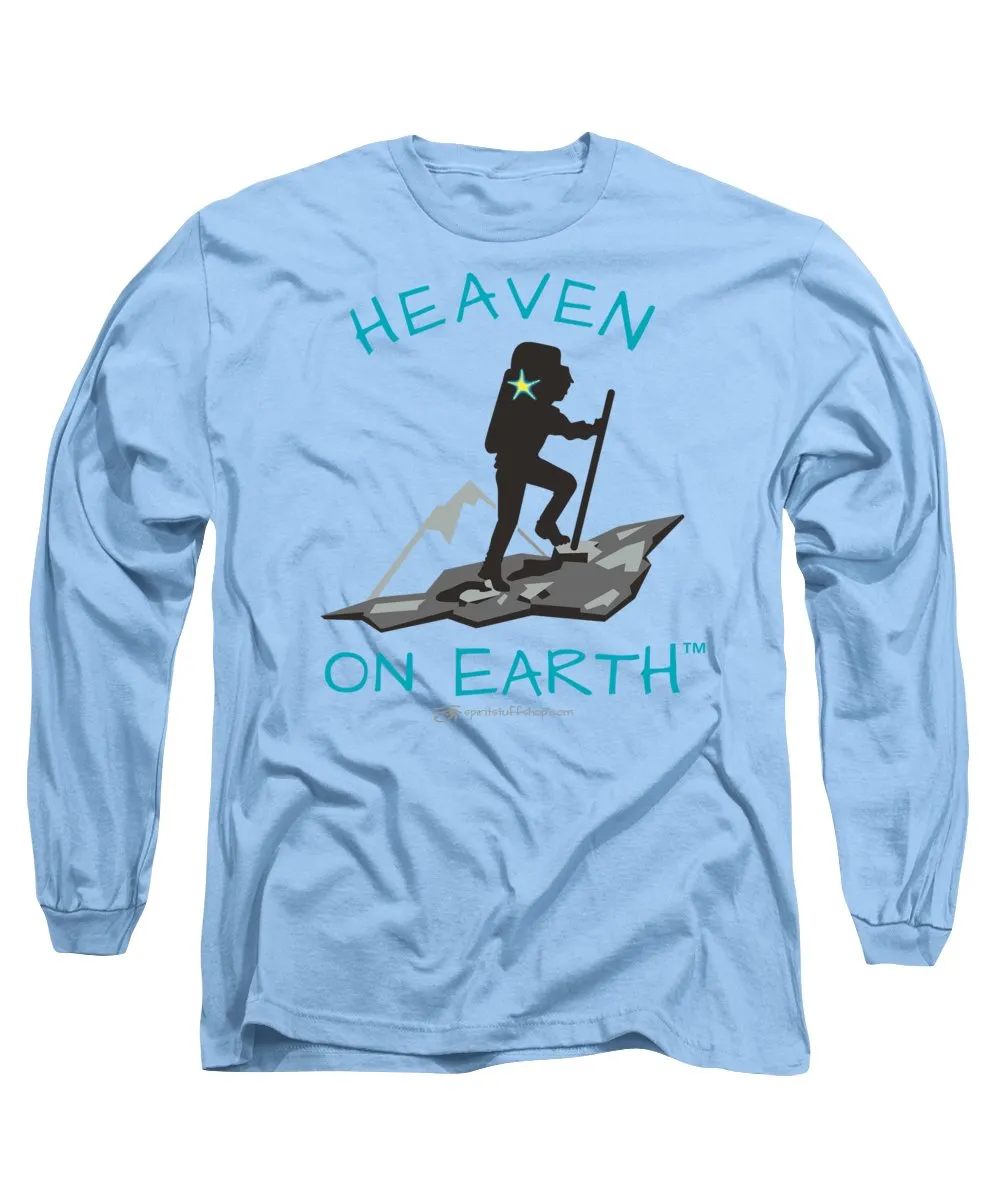 Hiker Heaven On Earth - Long Sleeve T-Shirt