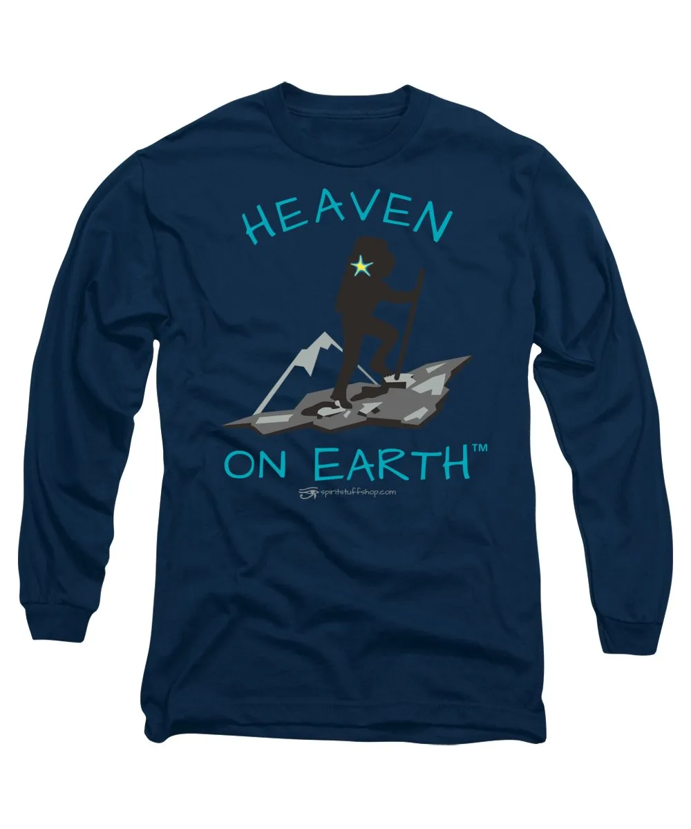 Hiker Heaven On Earth - Long Sleeve T-Shirt