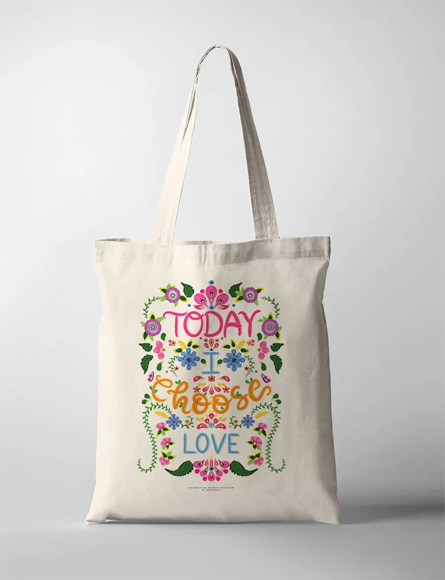 I Choose Love {Tote Bag}