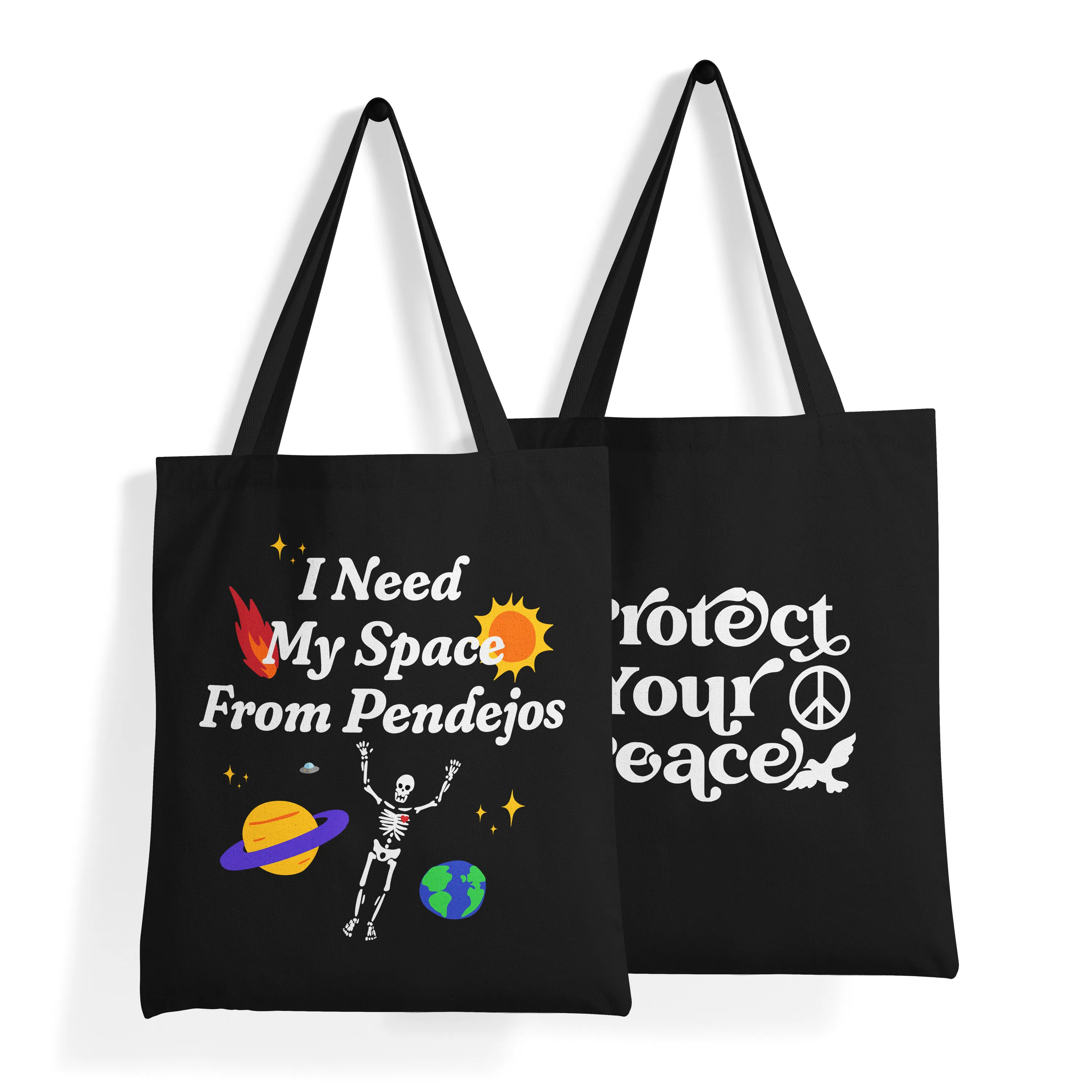 'I Need My Space   Protect Your Peace' Double-Sided BLACK Premium Tote Bag
