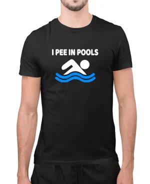 I pee in pools t-shirt, funny novelty t-shirt