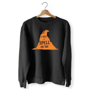 I Put A Spell On You Witch Hat Adult's Sweatshirt