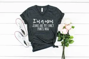 I'm A Mom Shirt