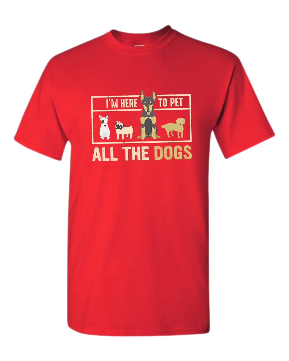 I'm here to pet all the dogs t-shirt, dog lover t-shirt