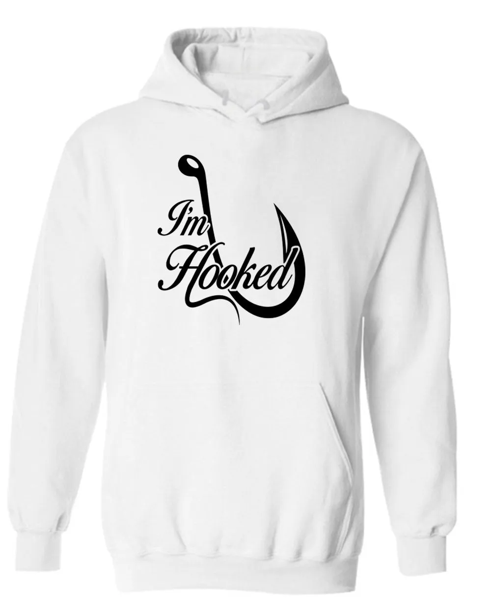 I'm Hooked, fishing hoodie