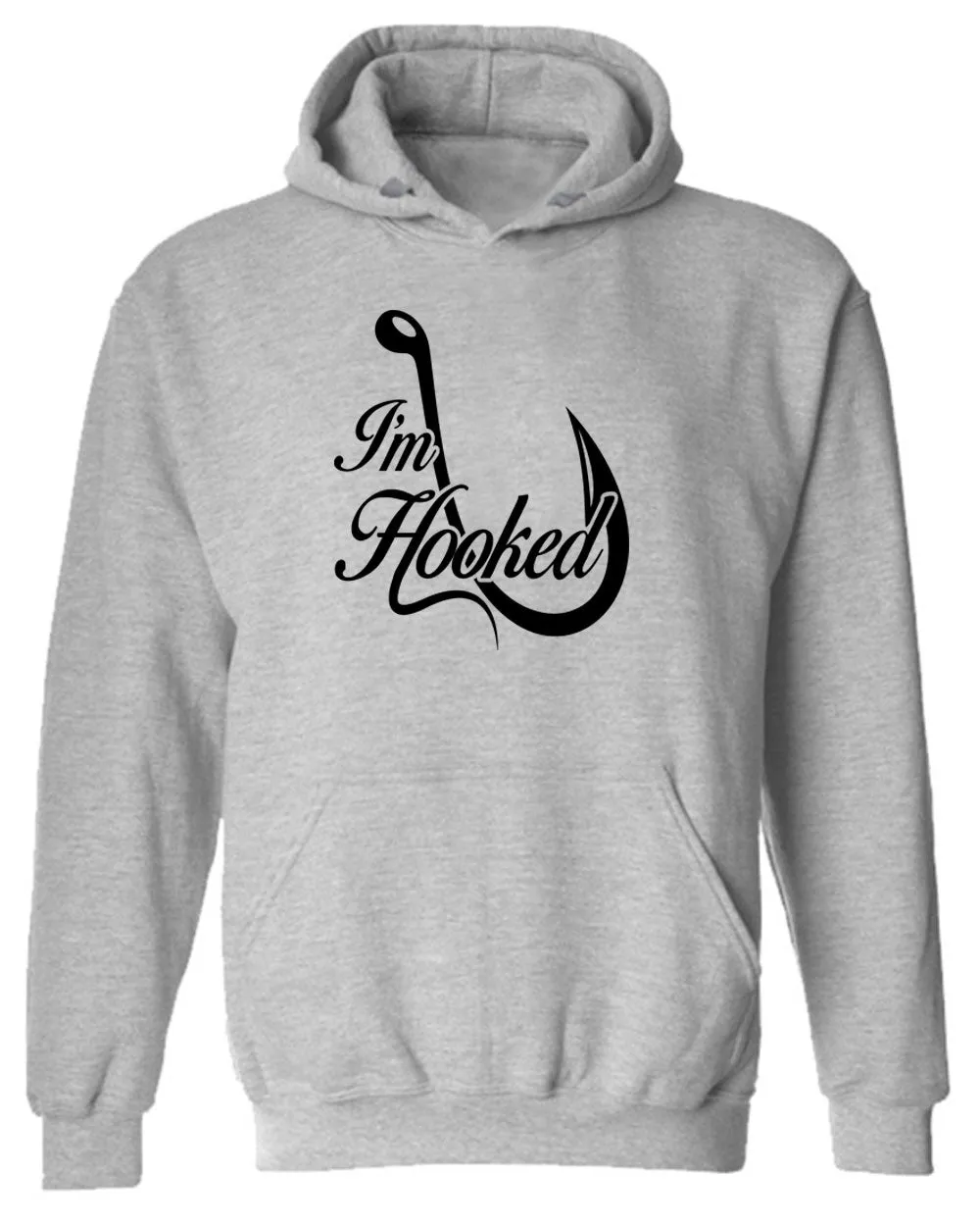 I'm Hooked, fishing hoodie