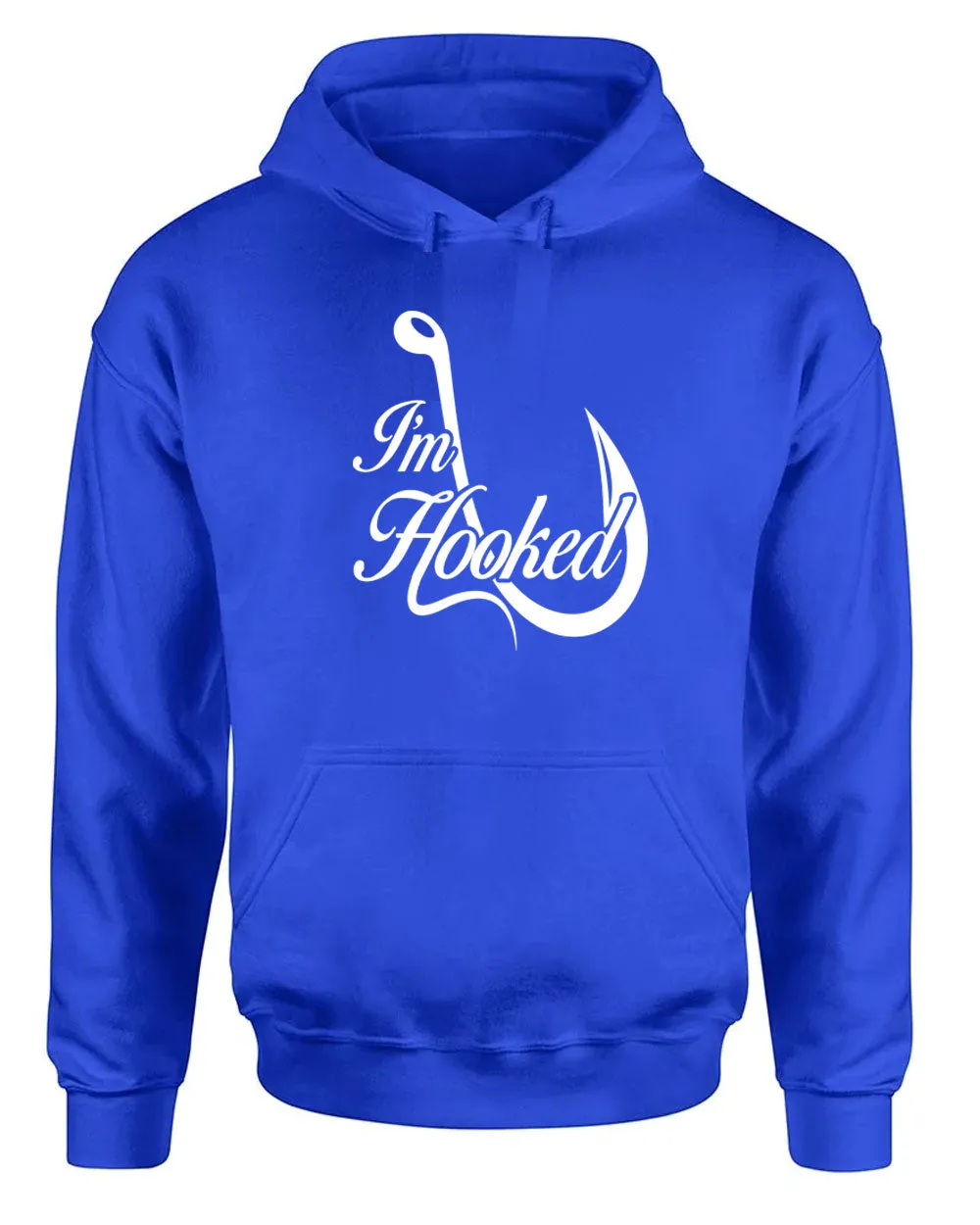 I'm Hooked, fishing hoodie