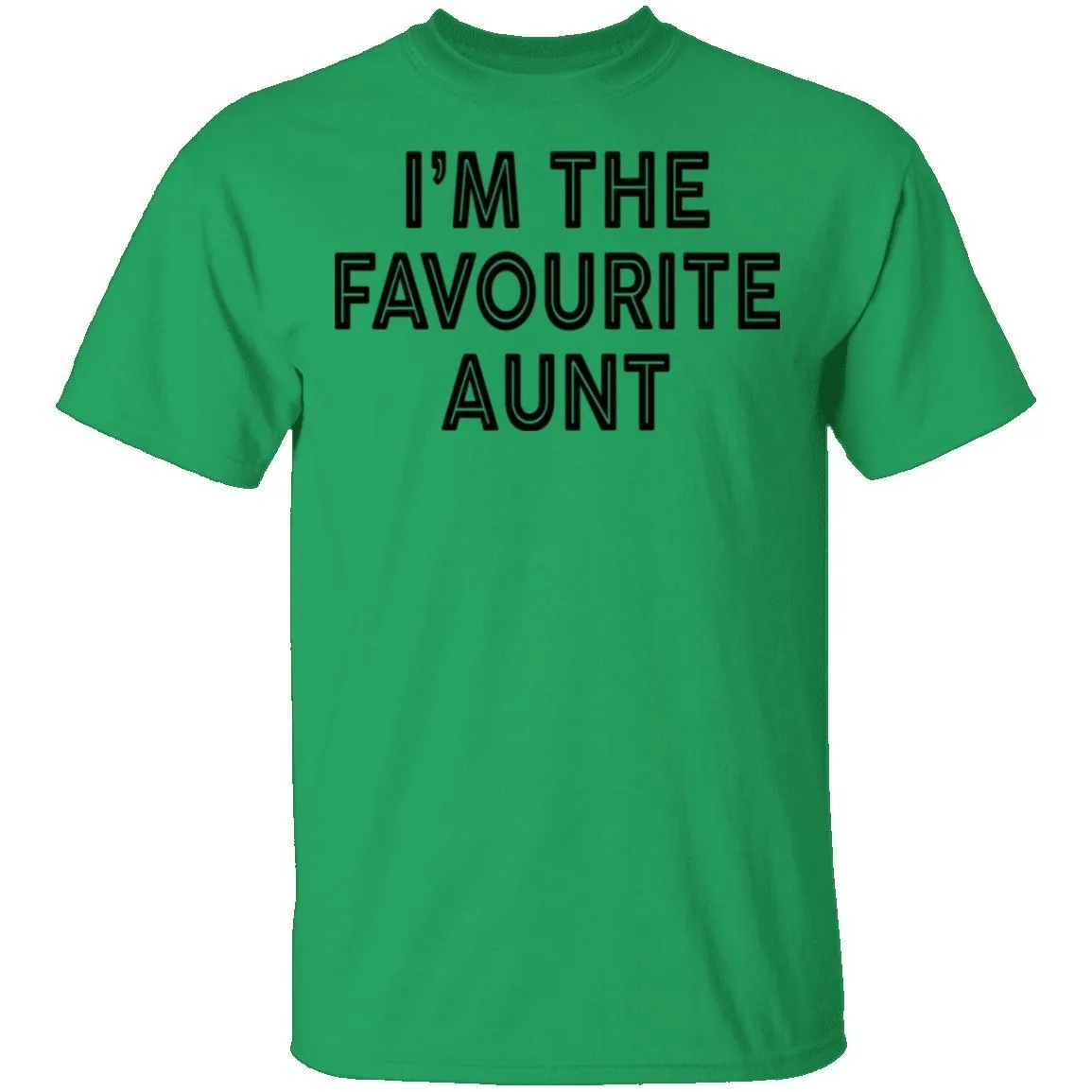 I'm The Favourite Aunt T-Shirt