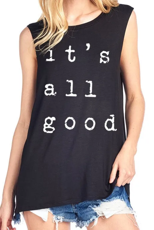 IT'S ALL GOOD TANK BLACK