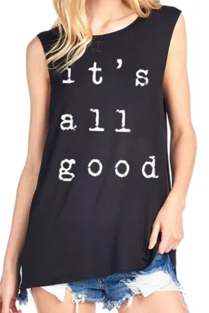 IT'S ALL GOOD TANK BLACK