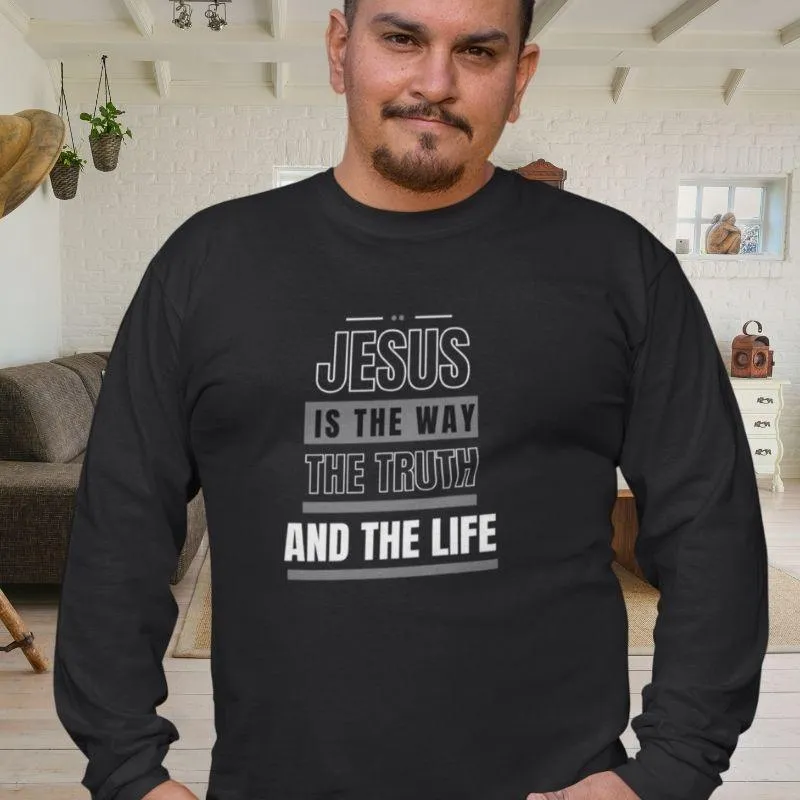 Jesus Is The Way Long Sleeve T-Shirt
