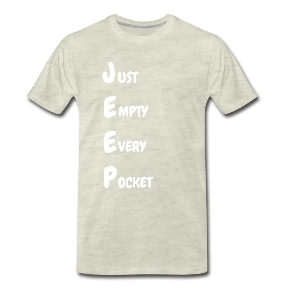 Just Empty Every Pocket