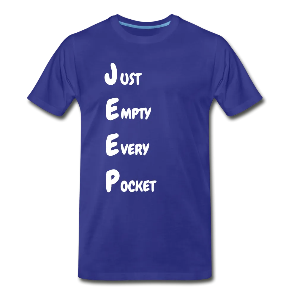 Just Empty Every Pocket