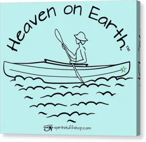 Kayaker Heaven On Earth - Canvas Print