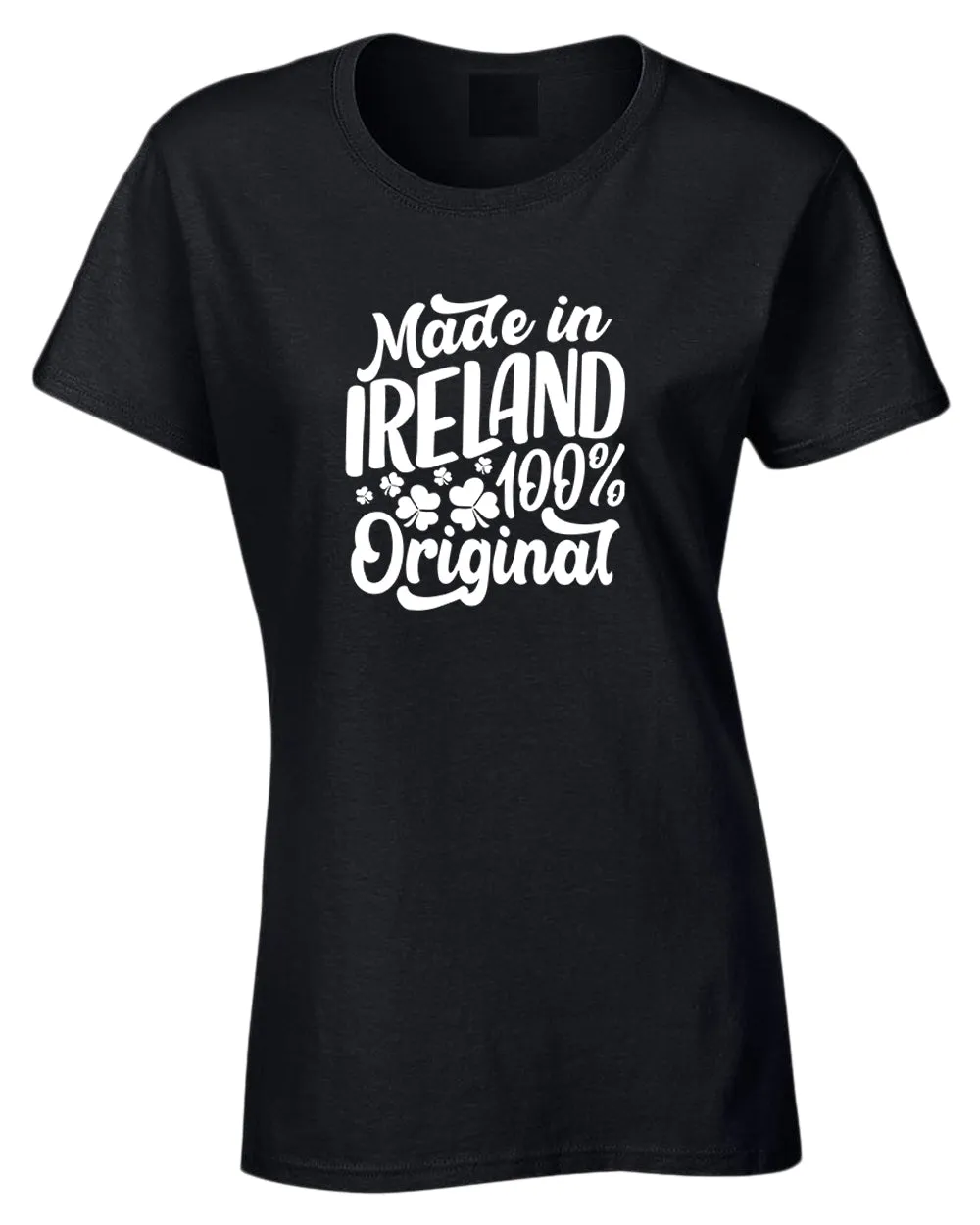 Made in Ireland 100% original t-shirt women st patrick's day t-shirt