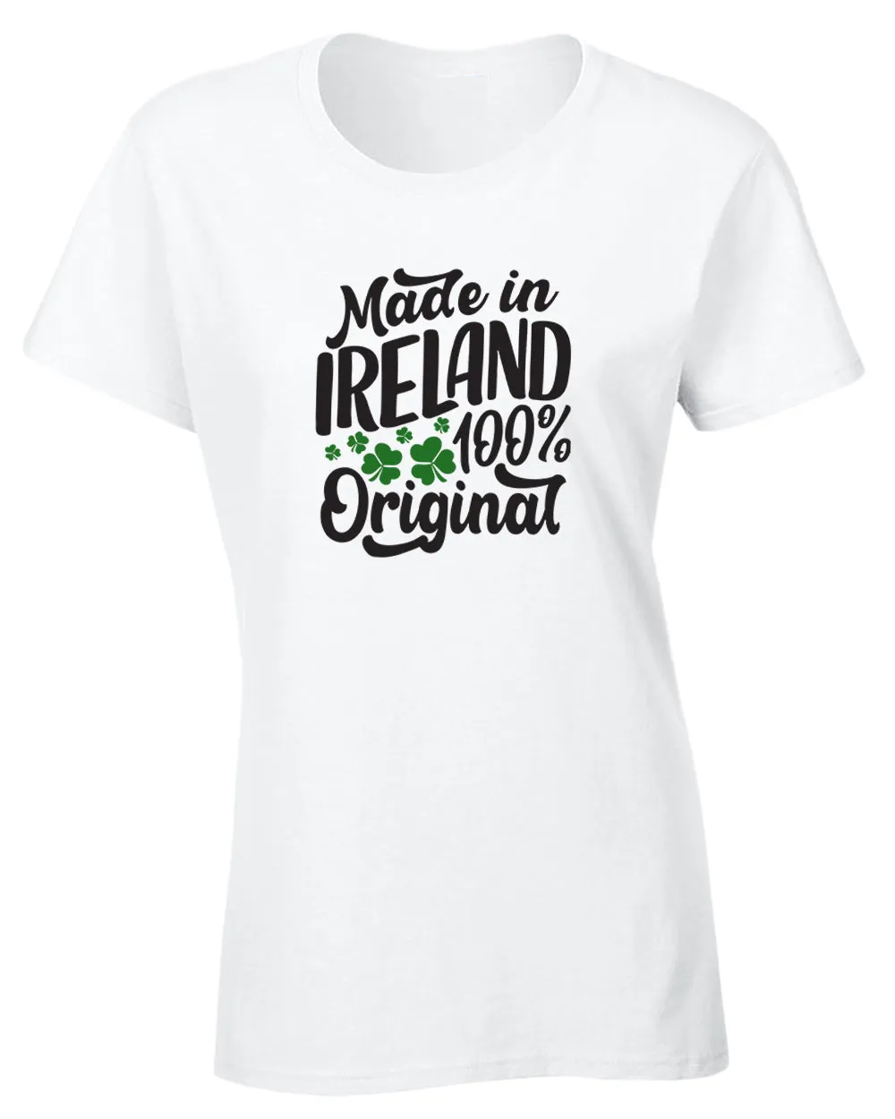 Made in Ireland 100% original t-shirt women st patrick's day t-shirt