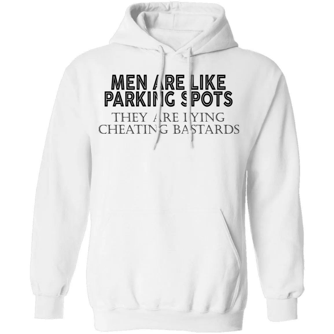 Men Are Like Parking Spots T-Shirt