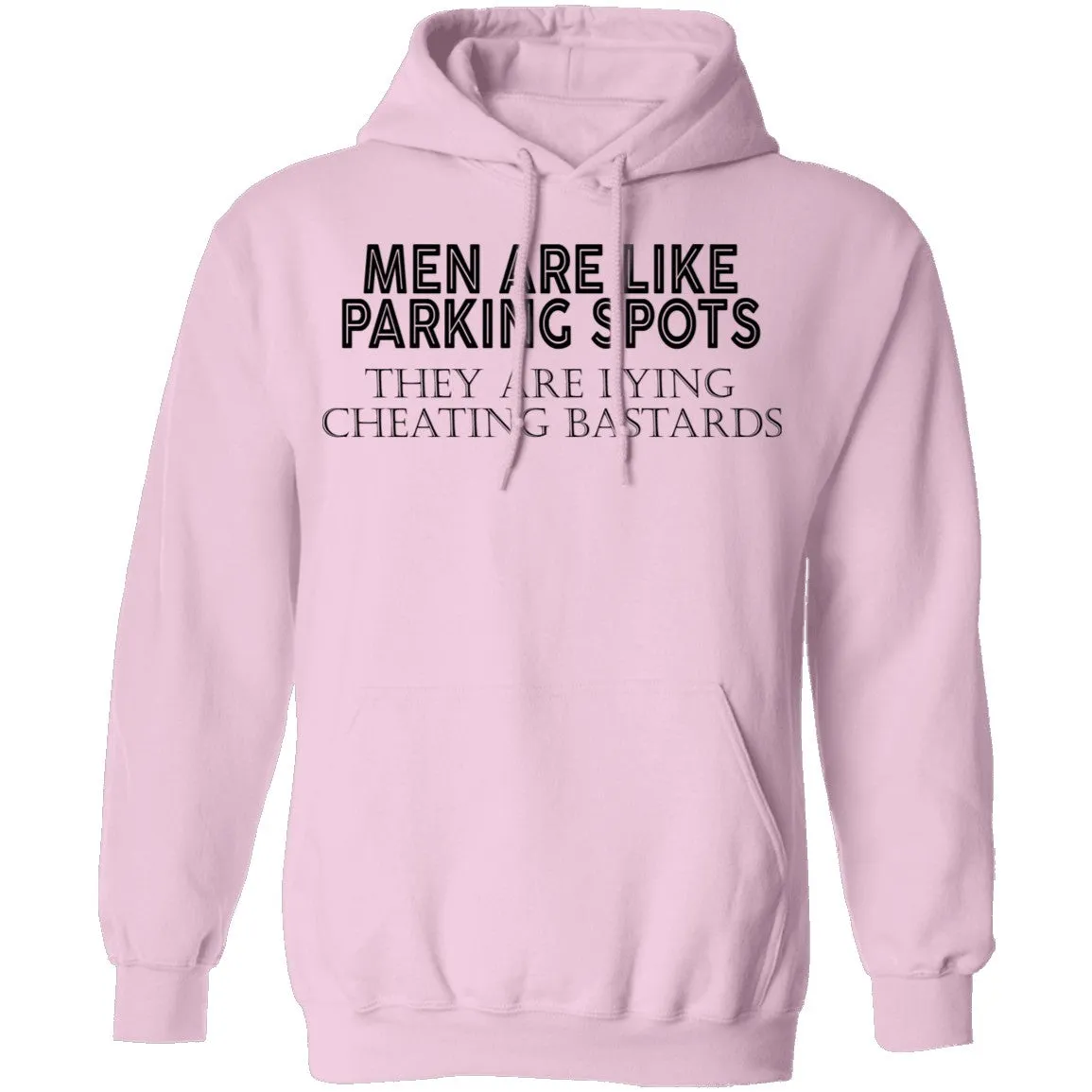Men Are Like Parking Spots T-Shirt