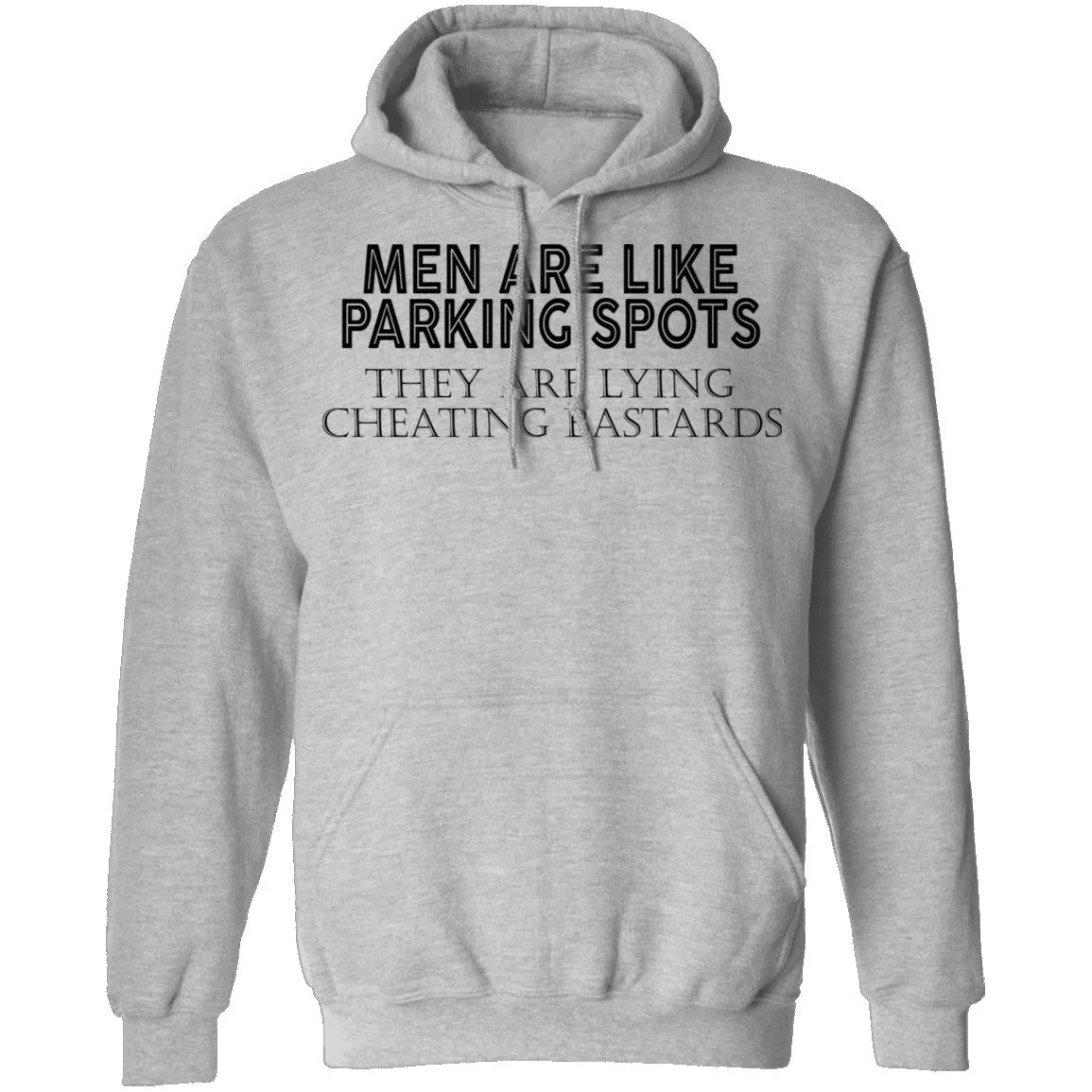 Men Are Like Parking Spots T-Shirt