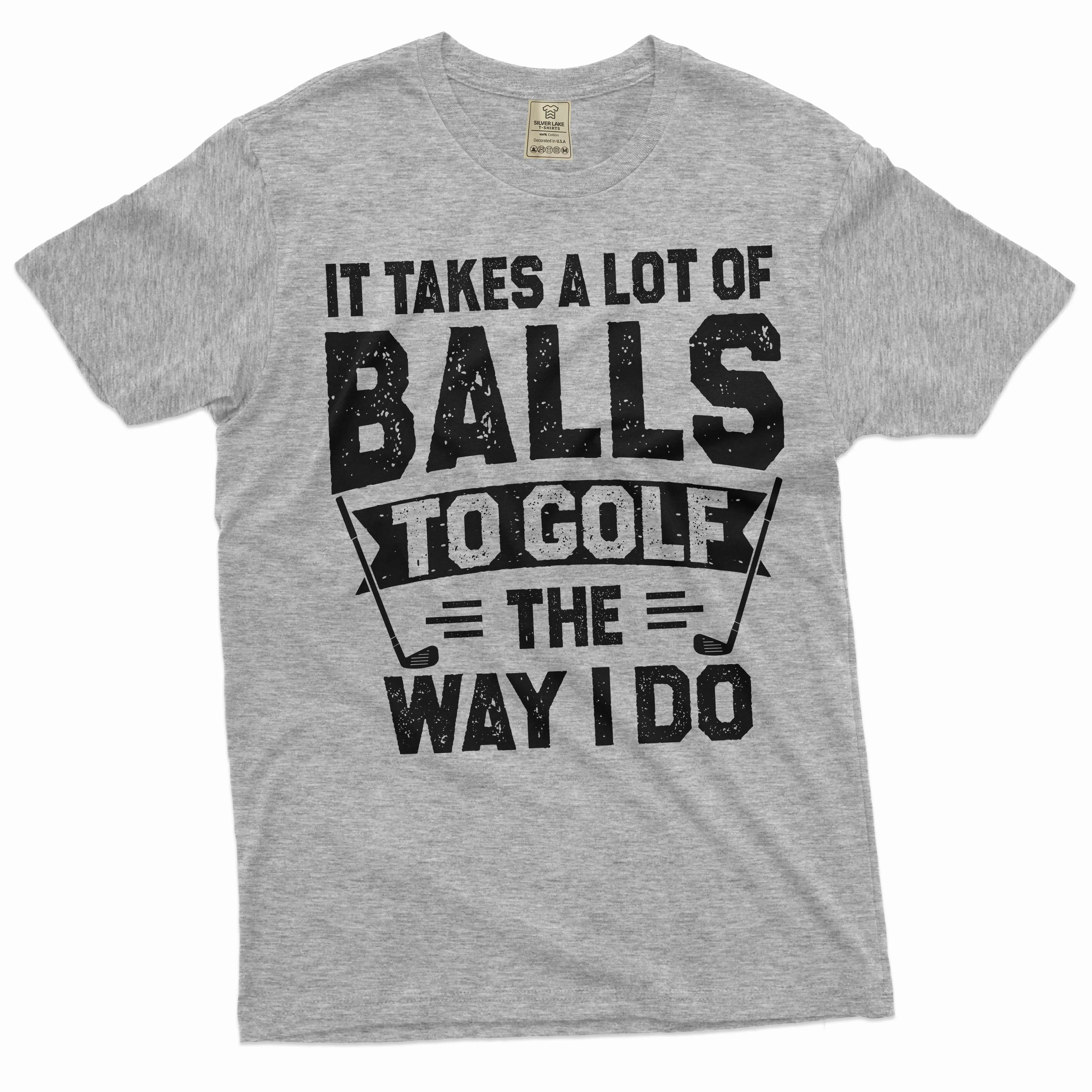 Men's Funny golfing T-shirt golf player dual meaning sarcastic funny shirt Father's day sports tee