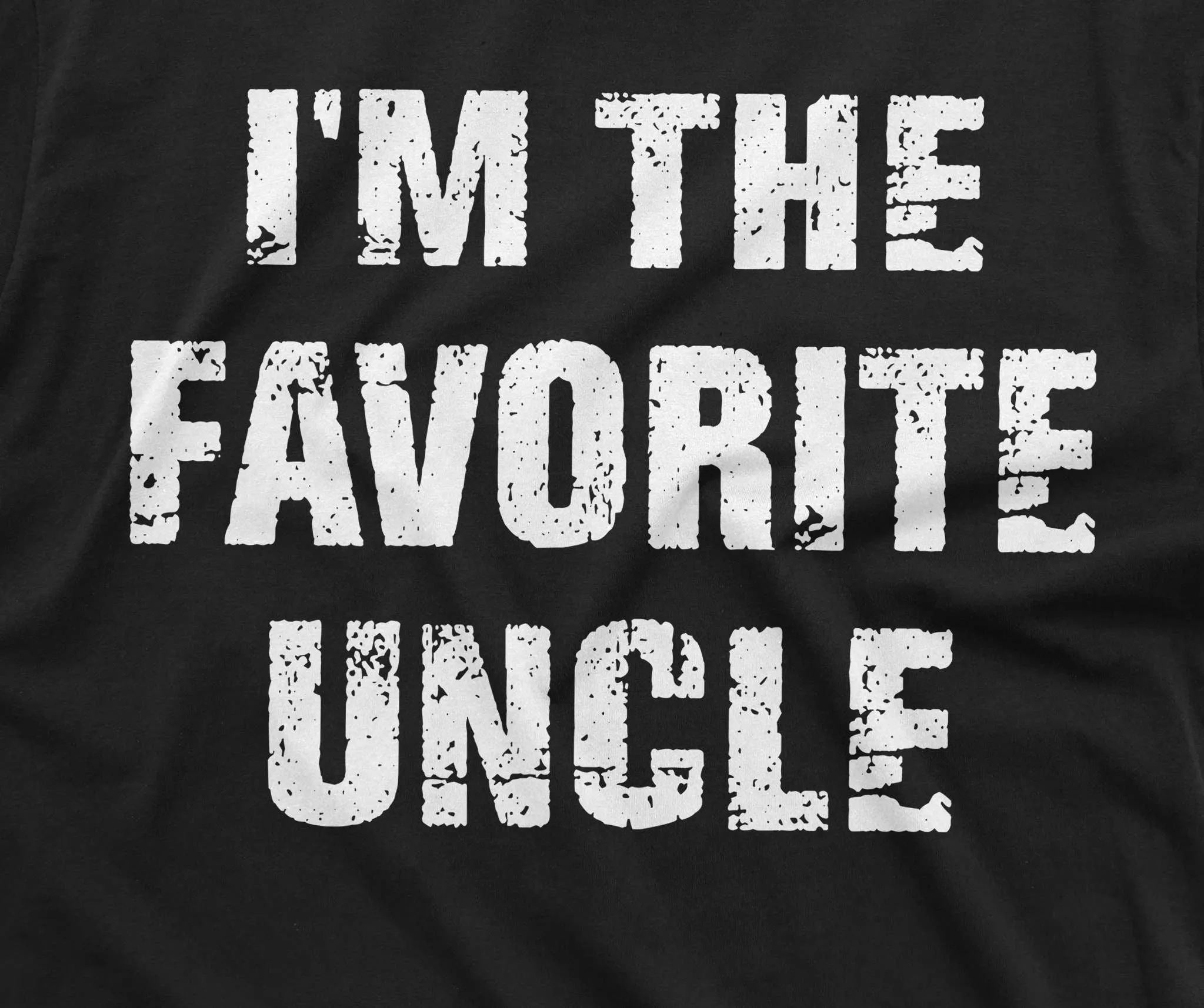 Men's Funny I am the favorite uncle Tshirt Birthday gift uncle shirt men's gift tee father's day tee