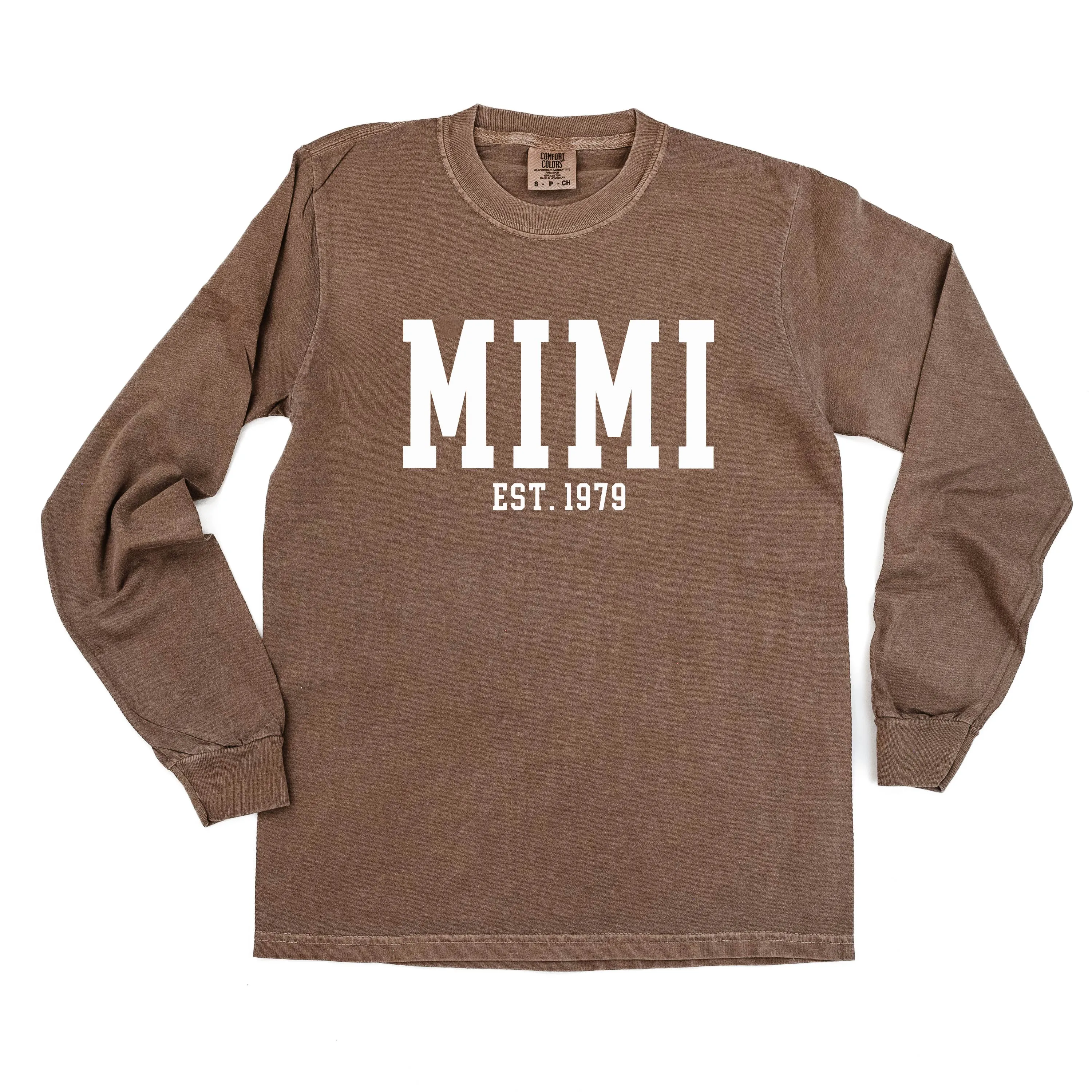 Mimi - EST. (Select Your Year) - LONG SLEEVE COMFORT COLORS TEE