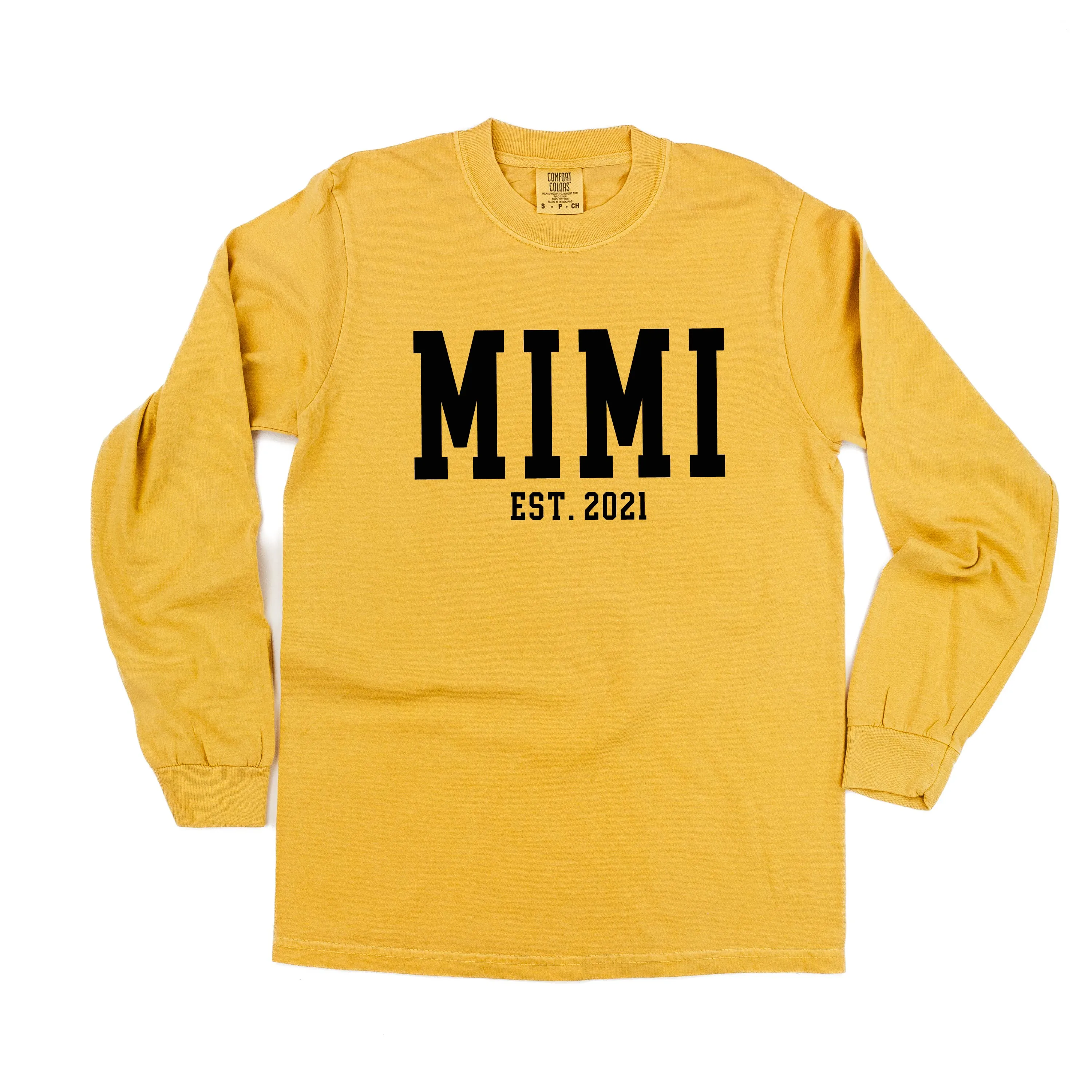 Mimi - EST. (Select Your Year) - LONG SLEEVE COMFORT COLORS TEE