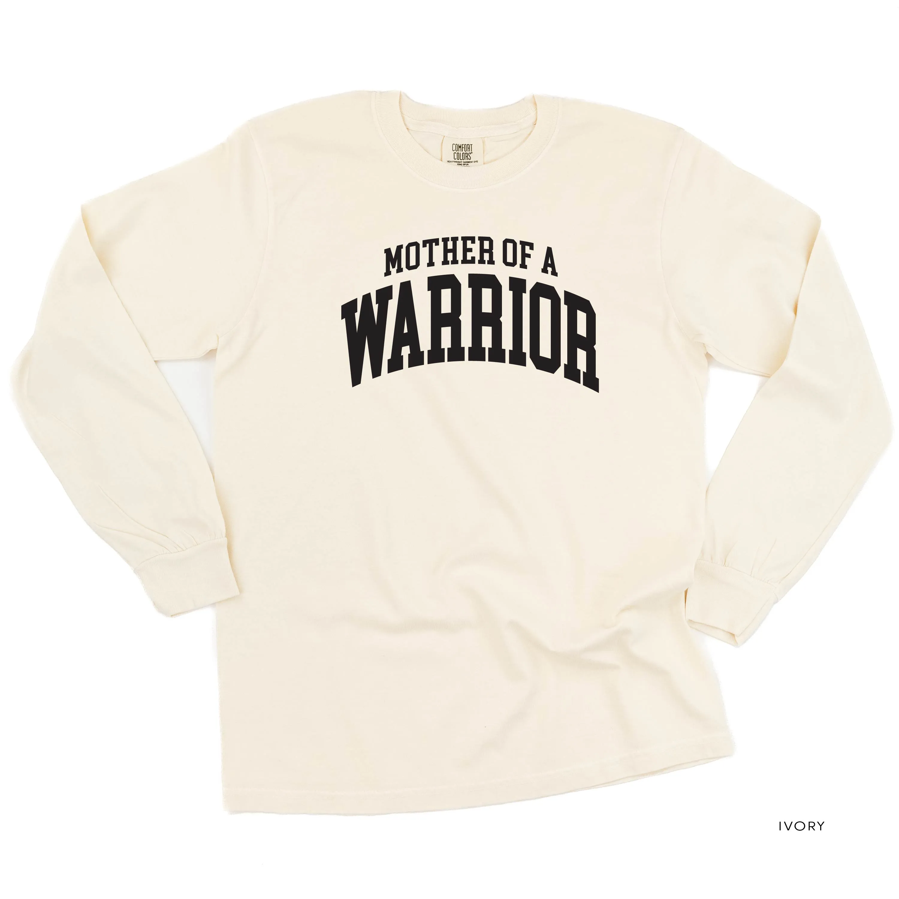 Mother of a Warrior - Varsity - LONG SLEEVE COMFORT COLORS TEE