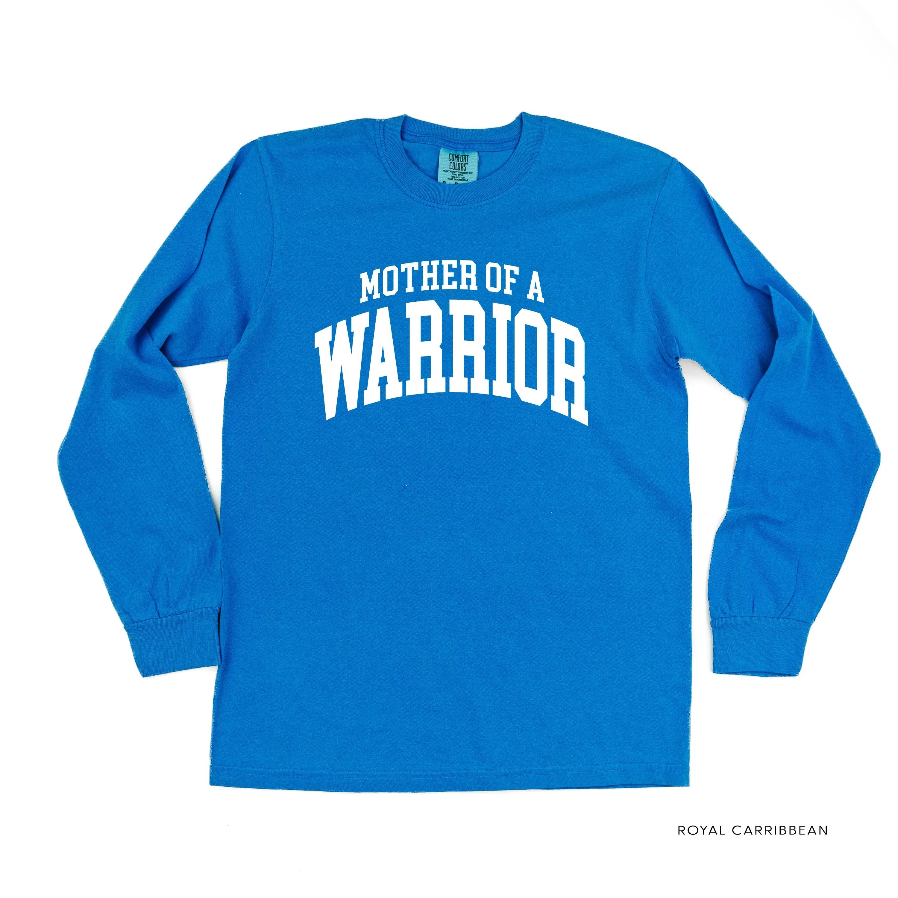 Mother of a Warrior - Varsity - LONG SLEEVE COMFORT COLORS TEE