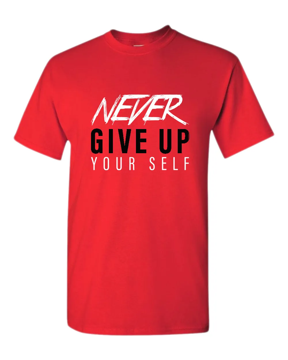 Never give up yourself t-shirt, motivational t-shirt, inspirational tees, casual tees