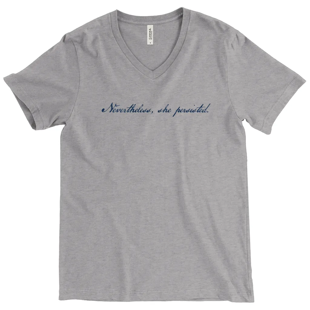 Nevertheless, She Persisted (V-Neck T-Shirt)