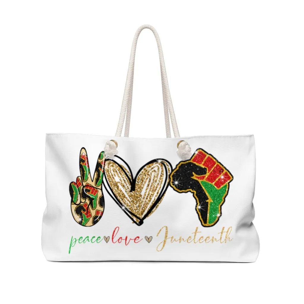 Peace Love Juneteenth Weekender Bag