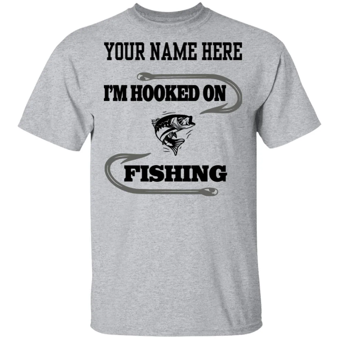 Personalized I'm Hooked On Fishing T-Shirt b