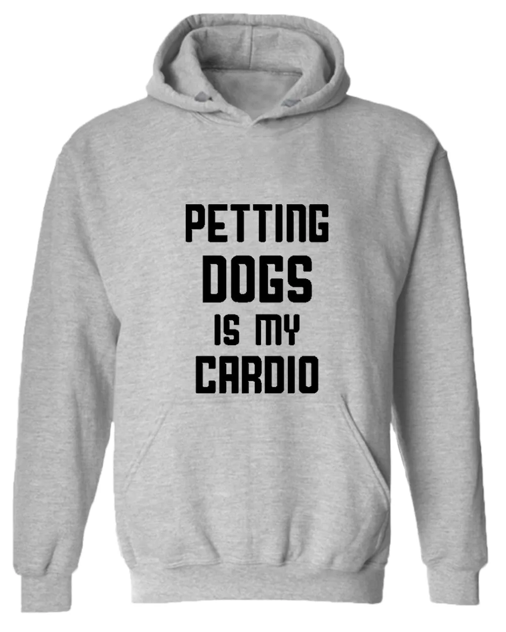 Petting dogs is my cardio hoodie, dog lover hoodies