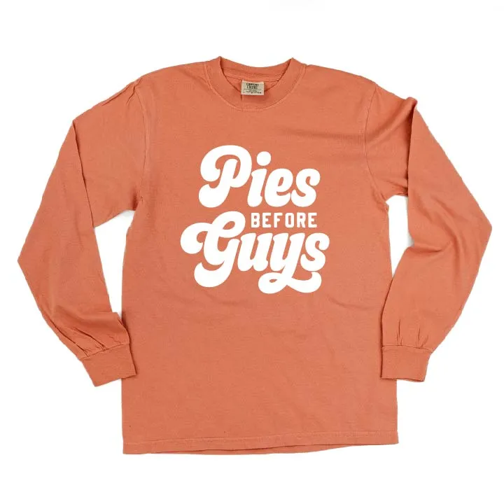 Pies Before Guys - LONG SLEEVE COMFORT COLORS TEE
