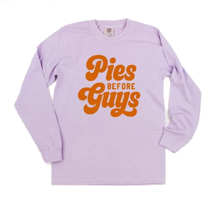 Pies Before Guys - LONG SLEEVE COMFORT COLORS TEE
