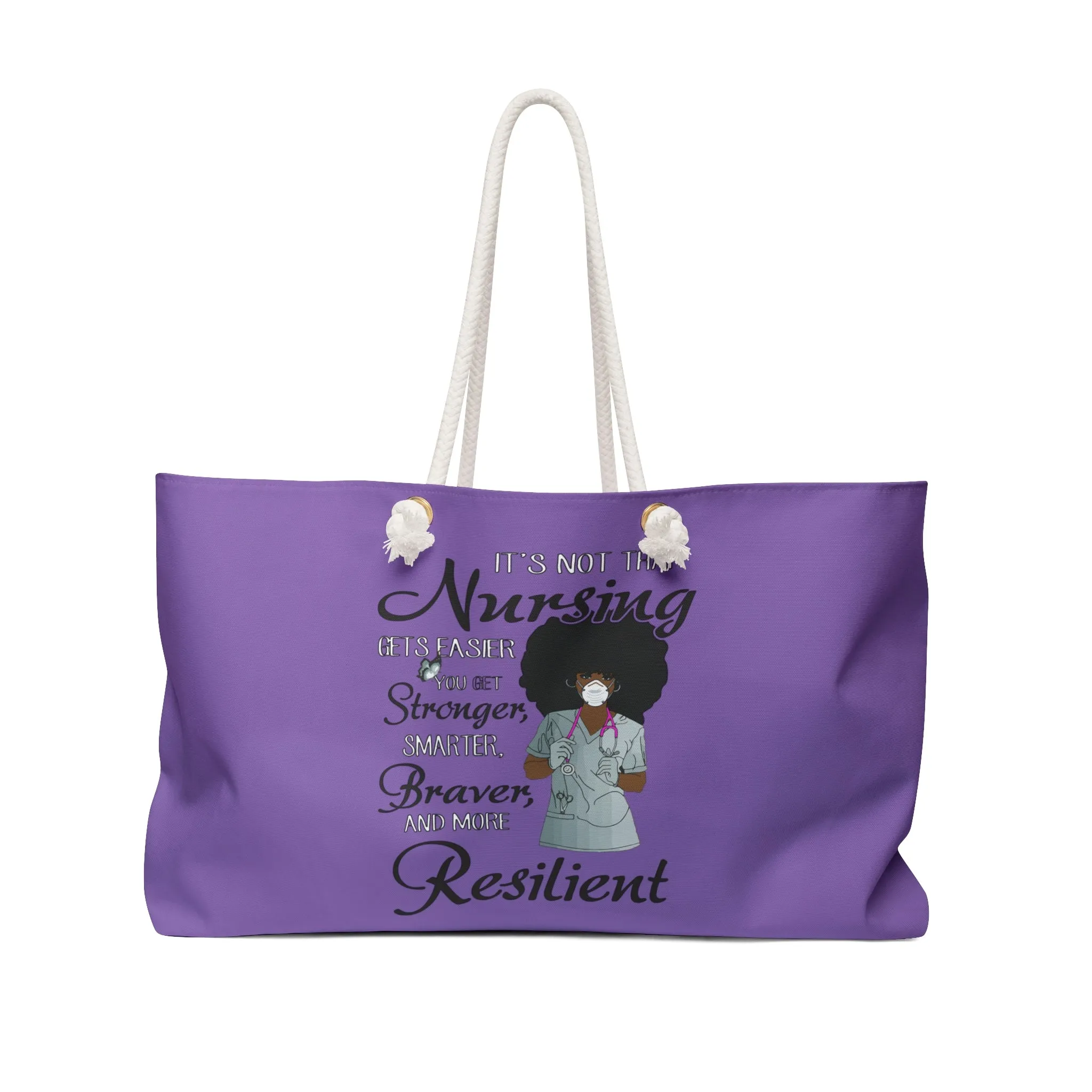 "The Resilient Nurse" Weekender Bag