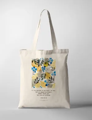 Remain in Me {Tote Bag}