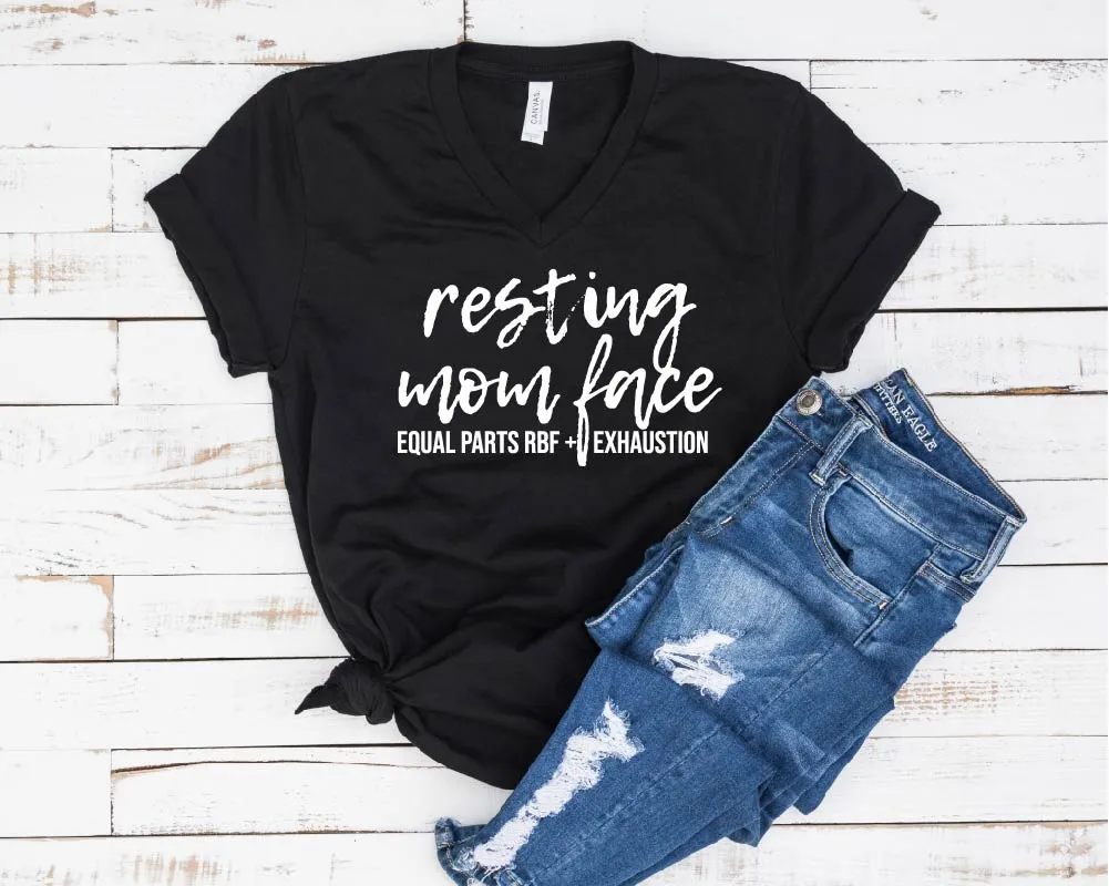 Resting Mom Face Shirt | Unisex V Neck