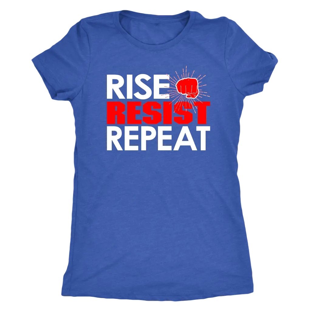 RISE - RESIST - REPEAT