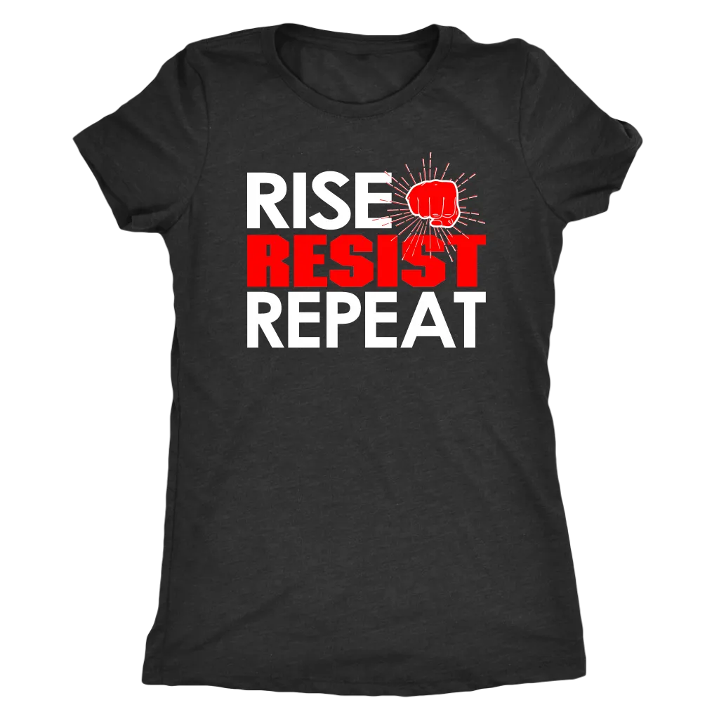 RISE - RESIST - REPEAT